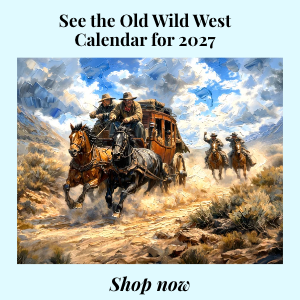 Old Wild West 2027 calendar
